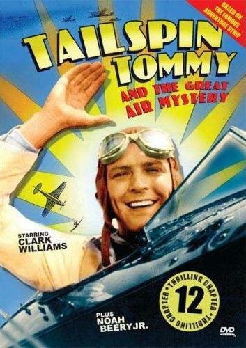 Tailspin Tommy in The Great Air Mystery (1935)