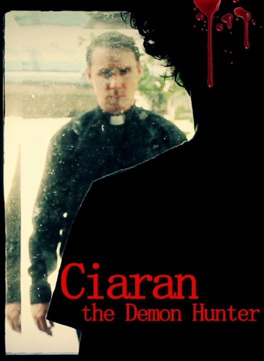 Ciaran the Demon Hunter (2016)