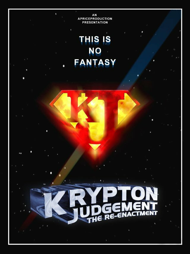 Krypton Judgement the Reenactment (2012)