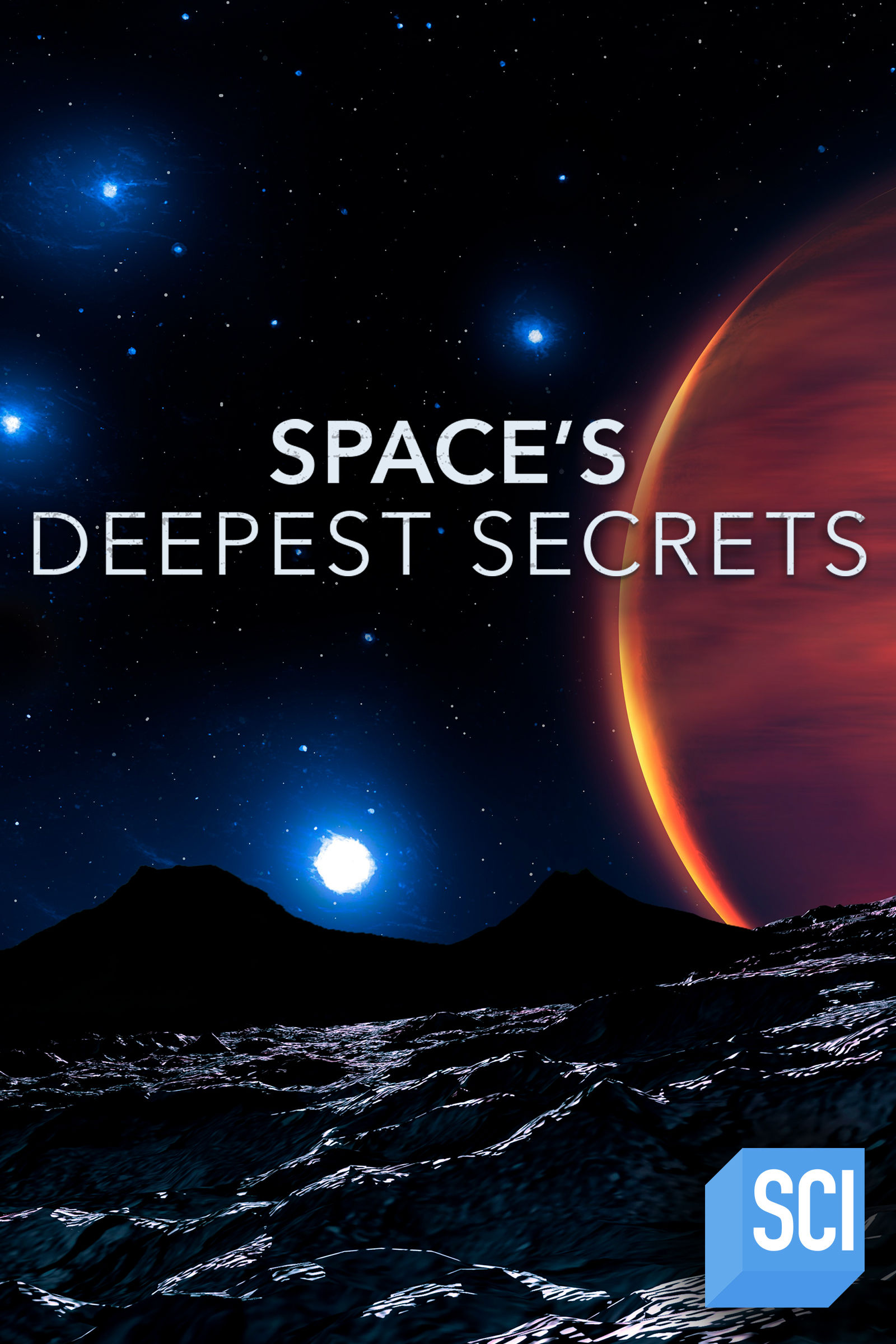 Space's Deepest Secrets (2016)