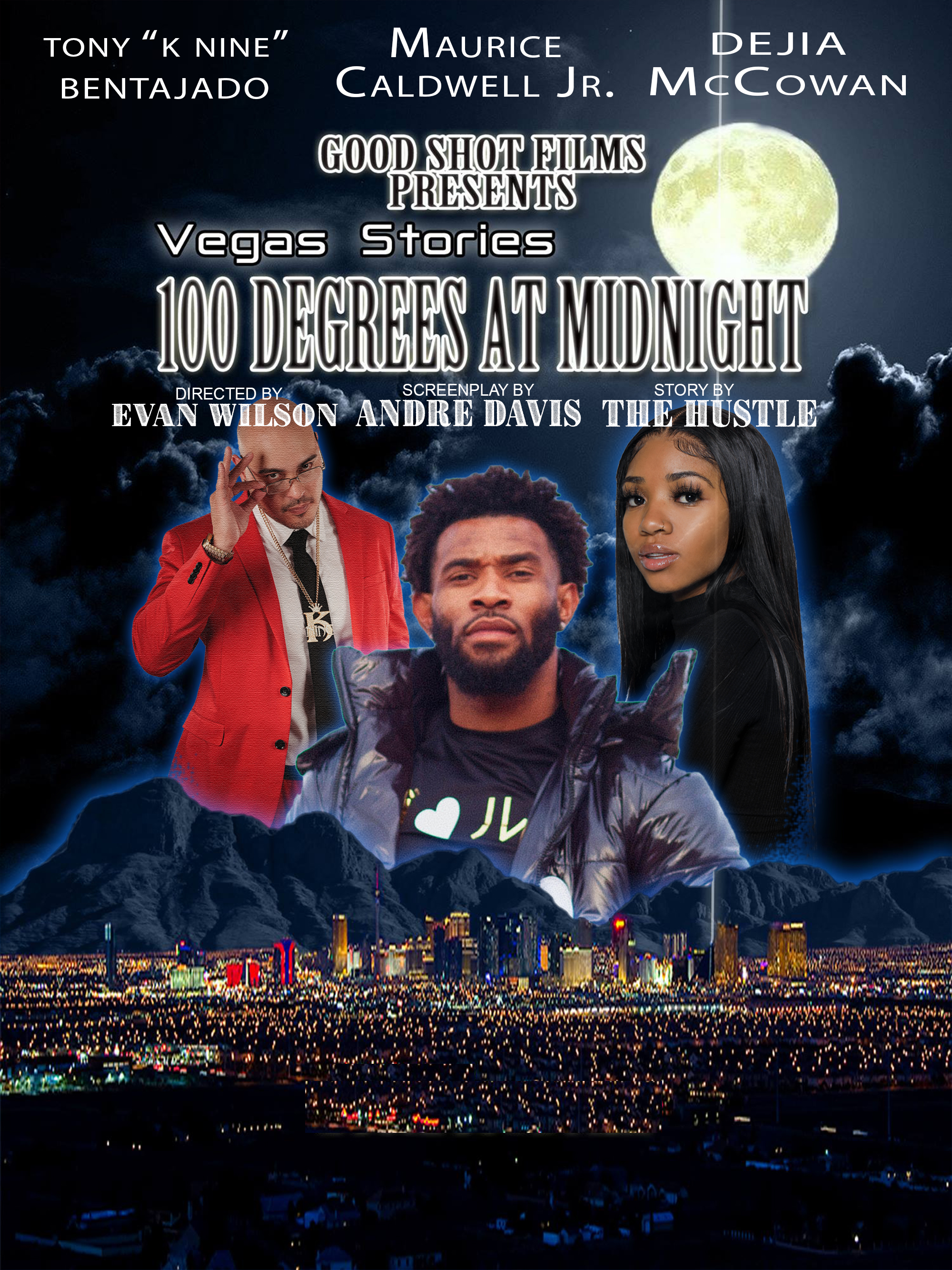 Vegas Stories: 100 Degrees at Midnight