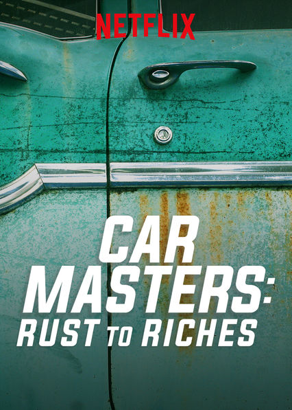 Car Masters: Rust to Riches (2018)