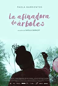 La afinadora de árboles (2019)